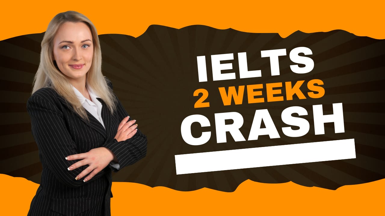 IELTS (CRASH)